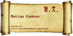 Matias Kadosa névjegykártya